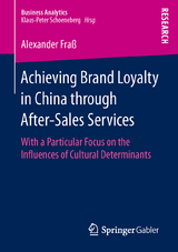 Achieving Brand Loyalty in China through After-Sales Services - Alexander Fraß