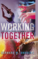 Working Together - Bernard W. Andrews