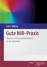 Gute NIR-Praxis - Andreas Link, Hermann W&auml;tzig