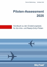 SkyTest&reg; Piloten-Assessment 2025 -  Dennis Dahlenburg,  Andreas Gall