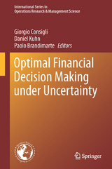Optimal Financial Decision Making under Uncertainty - 
