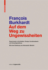 Auf dem Weg zu Ungewissheiten - François Burkhardt