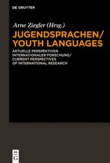 Jugendsprachen/Youth Languages - 