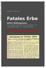Fatales Erbe - Stephen P. Halbrook