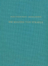Die Mauern von Syrakus - Heinz-J. Beste, Dieter Mertens, Salvatore Ortisi