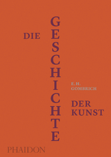 Die Geschichte der Kunst - EH Gombrich