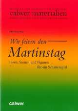 Wir feiern den Martinstag - Ekkehard Stier