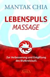 LEBENSPULS MASSAGE - Mantak Chia
