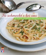 So schmeckt’s bei uns - Katharina Hild, Nikola Hild