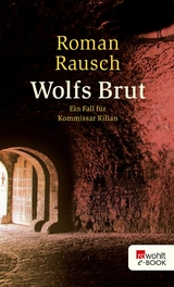 Wolfs Brut - Roman Rausch
