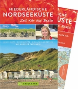 Niederl&auml;ndische Nordseek&uuml;ste &ndash; Zeit f&uuml;r das Beste - Ralf Johnen, Alexandra Johnen, Hans Zaglitsch