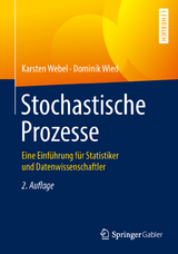Stochastische Prozesse - Webel, Karsten; Wied, Dominik