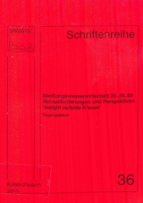 Siedlungswasserwirtschaft 20.. 40.. 60, Herausforderungen und Perspektiven "insight outside K'town - 