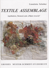 Textile Assemblage - Lieselotte Schober