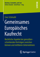 Gemeinsames Europ&auml;isches Kaufrecht - Cora Schmuhl