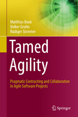Tamed Agility - Matthias Book, Volker Gruhn, R&uuml;diger Striemer