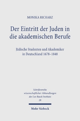 Der Eintritt der Juden in die akademischen Berufe - Monika Richarz