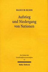 Aufstieg und Niedergang von Nationen - Olson, Mancur