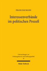 Interessenverb&auml;nde im politischen Proze&szlig; - Frank Daumann
