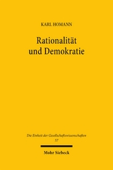 Rationalit&auml;t und Demokratie - Karl Homann