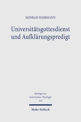 Universit&auml;tsgottesdienst und Aufkl&auml;rungspredigt - Konrad Hammann