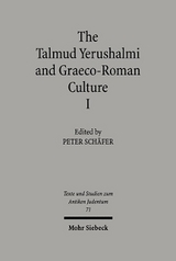 The Talmud Yerushalmi and Graeco-Roman Culture I - 