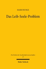 Das Leib-Seele-Problem - Mario Bunge
