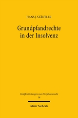 Grundpfandrechte in der Insolvenz - Hans J. St&auml;dtler
