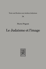 Le Judaisme et l'image - Pierre Prigent