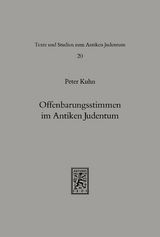 Offenbarungsstimmen im Antiken Judentum - Peter Kuhn