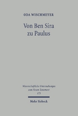 Von Ben Sira zu Paulus - Oda Wischmeyer