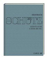 Heinrich Sch&uuml;tz: Geistliche Chormusik 1648 - 