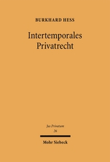 Intertemporales Privatrecht - Burkhard Hess