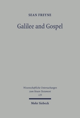 Galilee and Gospel - Sean Freyne