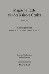 Magische Texte aus der Kairoer Geniza - 