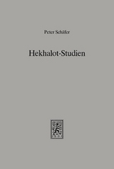 Hekhalot-Studien - Peter Schäfer