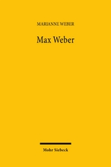 Max Weber - Marianne Weber