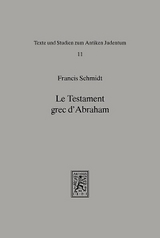 Le Testament Grec d'Abraham - Francis Schmidt
