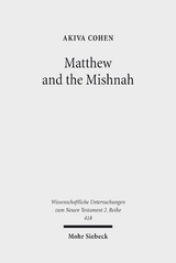 Matthew and the Mishnah - Akiva Cohen