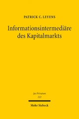 Informationsintermedi&auml;re des Kapitalmarkts - Patrick C. Leyens