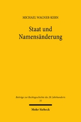 Staat und Namensänderung - Michael Wagner-Kern