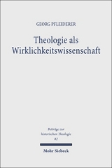 Theologie als Wirklichkeitswissenschaft - Georg Pfleiderer