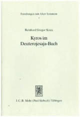 Kyros im Deuterojesaja-Buch - Reinhard Gregor Kratz