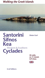 Santorini, Sifnos, Kea, Western & Southern Cyclades - Dieter Graf