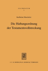 Die Haftungsordnung der Testamentsvollstreckung - Karlheinz Muscheler