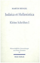 Judaica et Hellenistica - Martin Hengel