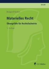 Materielles Recht - Sonja Fischer, Wolfgang Boiger