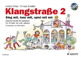 Klangstra&szlig;e 2 - Kinderheft - Irmhild Ritter, Christa Sch&auml;fer