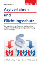 Asylverfahren und Fl&uuml;chtlingsschutz - Dr. Stephan Hocks
