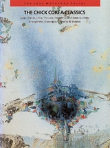 The Chick Corea Classics - Bill Dobbins